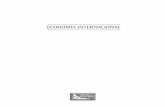 Economía Internacional - editorialpatria.com.mx · X Durante veinticinco años, Agustín Cue Mancera ha sido profesor-investigador del Departamento de Economía de la Universidad