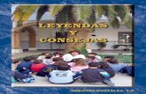 LEYENDAS Y CONSEJAS - luisamigo.info · Ha conseguido la beatificación de 23 Mártires de la Familia Amigoniana, así como también llevar la causa de Luis Amigó hasta su tramo