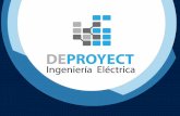 Presentación de PowerPoint - deproyect.cl · Ingeniería, montaje y construcción de proyectos. Trabajamos con dispositivos eléctricos de alta calidad y tecnología, dando garantías