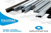 CATÁLOGO DE PERFILES 2018 (enfrentadas) · Aluminio, su mejor aliado Respaldo y Calidad Su bajo peso, versatilidad, resistencia y bajo impacto ambiental, hacen del aluminio un material