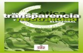 transparencia MANUAL DE ética, neutralidad · La Ley de transparencia y acceso a la información pública (Ley Nº 27806) es la ley que estable-ce la obligación a todas las entidades
