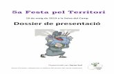 Dossier Festa Pel Territori 2019 - alveolus.catalveolus.cat/wp-content/uploads/2019/05/Dossier-Festa-Pel-Territori-2019.pdf · • Plataforma del Camp, ... • Plataforma Cel Net