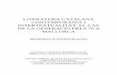 LITERATURA CATALANA CONTEMPORÀNIA I …ibdigital.uib.es/greenstone/collect/memoriesUIB/index/assoc/Borras_L... · meva investigació, ja que la producció d’aquests autors s’ha