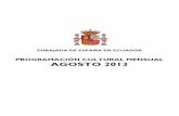 PROGRAMACIÓN CULTURAL MENSUAL AGOSTO 2013 · El domingo 11 de agosto se presentará el ciclo “Animac Camina”, en el Centro Cultural Itchimbía. El programa recoge una selección