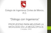 Colegio de Ingenieros Civiles de México, A.C.cicm.org.mx/wp-content/files_mf/tarjetaejecutivademovilidad.pdf · futuro. Modelar aspectos claves de la movilidad que permiten ... residencial