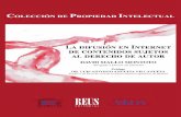 COLECCIÓN DE PROPIEDAD INTELECTUAL - editorialreus.es · Anuario de Propiedad Intelectual 2012, Eduardo Serrano Gómez (Director) (2013). El derecho de autor en la Jurisprudencia