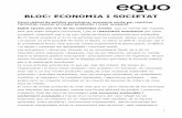 BLOC: ECONOMIA I SOCIETAT - equocatalunya.catequocatalunya.cat/wp-content/uploads/2013/10/programaAutonomiques2012.pdf · En aquest context és imprescindible el desenvolupament d'alternatives