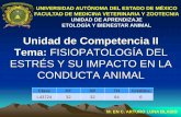 FISIOPATOLOGÍA DEL ESTRÉS - ri.uaemex.mxri.uaemex.mx/oca/view/20.500.11799/34950/1/secme-20601.pdf · bienestar animal y que para su entendimiento necesariamente va de la mano del