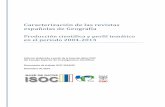 Caracterización de las revistas españolas de Geografía. DT ...digital.csic.es/bitstream/10261/108672/1/DT ISOC 2014-05 Geografia.pdf · Datos extraídos de la base de datos ISOC,