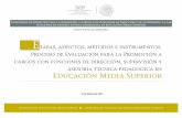 Proceso de Evaluación para la Promoción a asesoría técnica ...servicioprofesionaldocente.sep.gob.mx/portal-docente-2014-2018/content/... · aspectos, métodos e instrumentos en