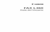 FAX L360 - files.canon-europe.com · Este fax está clasificado como Producto Láser de Clase 1 según la norma EN 60825-1: 1994. Modelo de 200 V-240 V La siguiente etiqueta se encuentra
