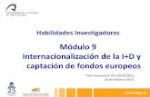 Módulo 9 Internacionalización de la I+D y captación de ...ope.ulpgc.es/wp-content/uploads/2015/02/M9.-Internacionalización-y... · SESIÓN PRÁCTICA. FUENTES DE INFORMACIÓN Y