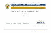 TERCER SEMESTRE - dgep.uas.edu.mxdgep.uas.edu.mx/programas2018/semestre3/ETICA_1_2018.pdf · particular la relación con los contenidos de Ética y desarrollo humano I (ver anexo