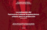 La evaluación del Patrimonio Cultural Arquitectónico ... fileLa evaluación del Patrimonio Cultural Arquitectónico urbano para su protección Les Desmoiselles d´Avignon, Pablo