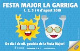 FESTA MAJOR FESTA MAJOR FESTA MAJORFESTA MAJOR … · Gelatteria Toscana Forn dels Banys · Forn del Bac · AlveDeco. Del 18 al 27 de juliol 9a EDICIÓ RUTA DEL PINTXO 36 locals de