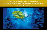 Leonardo da Jandra - Avispero I.pdf · Mapa cruzado para Leonardo da Jandra ... Para el merodeador que fui del mundo del cemento y de la in-violable lógica de los desechos asfixiantes,