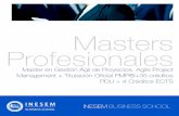 Masters Profesionales - euroinnova.com.br · Programming, Scrum, Kanban) junto con el pensamiento learning by doing. Salidas Laborales Este Master Agile Project Management te especializa