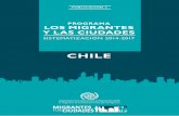 SiStematización - chile.iom.int · Sistematización 09 Los Migrantes y las Ciudades institutos; l) diagnósticos de inclusión, entre otros se reconocen como temas relevantes que