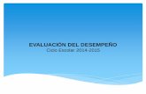 Ciclo Escolar 2014-2015 filePlaneación didáctica argumentada 5. Evaluación complementaria Instrumentos de evaluación Personal Docente Instrumentos de evaluación Personal con funciones
