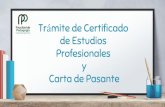 Trámite de Certificado de Estudios Profesionales y Carta ...pedagogia.mxl.uabc.mx/alumnos/egresados/titulacion/Informacion... · (Ya que no aplica para las carreras de la FPIE) Presentar