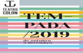 TEM- PADA /2019 - turismocoruna.com · Voltan as Noites de retranca ao Teatro Colón e o fan xuntando por primeira vez nun mesmo escenario a Danny Boy Rivera, David Perdomo e Manquiña
