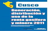 Cusco - Propuesta Ciudadana · Los datos oficiales del consorcio Camisea afirman que el final de la vida útil del proyecto está previsto para el 2047, por lo tanto Cusco continuará
