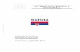 Informes de Secretaría:Informe Económico y Comercial€¦ · Coalición del Partido Progresista de Serbia (SNS) con 131 diputados(48,2% devotos). Está liderada por Aleksandar Vucic.