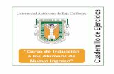 Universidad Autónoma de Baja ... - citecuvp.tij.uabc.mxcitecuvp.tij.uabc.mx/wp-content/uploads/2019/08/Manual-del-alumno-para... · No te extrañe si alguien se cansa. No cualquiera