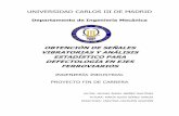 UNIVERSIDAD CARLOS III DE MADRID - core.ac.uk · evolución en la toma de medidas y posterior análisis de resultados, facilitándome en todo momento la consecución del presente