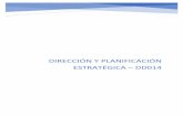 Dirección y planificación estratégica – DD014biblioteca.iplacex.cl/RCA/Dirección y planificación estratégica.pdf · organizaciones o para quienes se preparan para estas funciones.