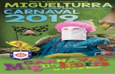Maqueta Carnaval Miguelturra 2019 · Disfruten del Carnaval, sean muy felices. Demuestren un año más que la sátira es patrimonio de todos aquellos que gozan confeccionando disfraces