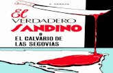 Libro: El Verdadero Sandino o Calvario de las Segovias ... verdadero Sandino o el... · por ejemplo, que el gran diario LA NACION, de Buenos Aires, Argentina, que por meses defendiera