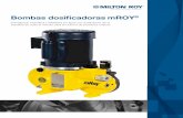 mRoy Brochure HiRes (59199) ES - miltonroy.com · caja mecánica de la bomba, y sistema de detección de ruptura del diafragma pueden encontrarse a lo largo de la línea de productos