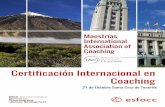 Certificación Internacional en Coaching · metodología conversacional del Coaching. • Cada Socio decide su plan de aprendizaje mediante adaptando el entrenamiento al ritmo comprometido