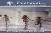 FONOLL - amicsdevinaros.comnº+22... · Lola Catalá guanya el Puig Roda 2017. 3 FON OLL Editorial Nº 22 gener 2018 El nostre patrimoni: on el passat es troba amb el futur 2018 serà