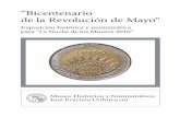 “Bicentenario de la Revolución de Mayo” · mático del Banco Central de la República Argentina “Dr. José Evaristo Uriburu (h)” diseñó es-ta exposición dedicada a conme-morar