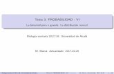 Tema 3: PROBABILIDAD - VI - La binomial para n grande. La ... · ¿Quésucedeconlabinomialcuandon sehacegrandeyp esmoderado? GEOGEBRA Biología sanitaria 2017/18. Universidad de Alcalá