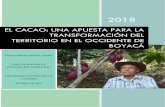 EL CACAO: UNA APUESTA PARA LA TRANSFORMACIÓN DEL ... · el cacao: una apuesta para la transformaciÓn del territorio en el occidente de boyacÁ aura lorena pineda jaimes universidad
