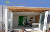Pequeñas casas Bioclimáticas · CS&A Diseño y Construcción de Arquitectura Bioclimática es una marca comercial de Corbí Sánchez y Asociados s.r.l.p.-cif: B83515460. 6 e 16Inscrito