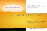 LUMINOTERAPIAluminoterapia.science/wp-content/uploads/2015/10/luminoterapia-revista-88.pdf · de melatonina por parte de la glándula pineal, la hormona del sueño se le llama. Es