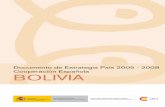 DEP Bolivia 2005-2008³n... · OTB Organizaciones Territoriales de Base OTC Oficina Técnica de Cooperación Española PACI Plan Anual de Cooperación Internacional PD Plan Director