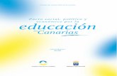 Pacto social, político y educación - Consejo Escolar …...5 Pacto Social, Político y Económico por la Educación en Canarias Trascurridos los inicios del siglo XXI nos encontramos