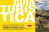 TURíS GUÍA TICA - Manzanares el Real · 2017-04-22 · Escalada Miles de escaladores han partido desde Manza-nares a poblar los rincones y paredes del capricho geológico de La