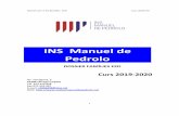 INS Manuel de Pedroloinsmanueldepedrolo2.ieduca.com/wp-content/uploads/... · Grups de reforç a Català, Castellà i Matemàtiques. Ampliació de les hores d’atenció als alumnes