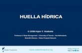 HUELLA HÍDRICA - Aquabookaquabook.agua.gob.ar/files/upload/contenidos/10_5/Huella_Hidrica... · Huella de Agua por Producto. El volumen de agua dulceusadopara producir los productos,