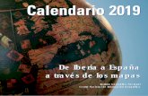 Calendario 2019para un conocimiento más preciso del territorio. Destacan figuras como: Vicente Tofiño, pionero en la medición de las costas con mé-todos astronómicos, o Tomás