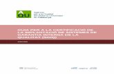 Guia certificació SGIQ - AQU Catalunya8 • Guia per a la certificació de la implantació de sistemes de garantia interna de la qualitat Tot seguint el criteri de transparència,