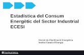 Estadística del Consum Energètic del Sector Industrial ECESI · Esquema d’elaboració del resultat de l’ECESI: Enquesta establiments de l’enquesta Respostes rebudes Contrast