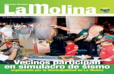 Vecinos participan en simulacro de sismo - La Molina District · 2012-11-07 · 4-6 miles participaron en simulacro de sismo en la molina 7-8 mÁs de 300,000 m2 de pistas reparadas