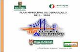 PLAN MUNICIPAL DE DESARROLLO 2013 - 2016transparencia.tamaulipas.gob.mx/.../12/Miguel-Aleman-III.-PLAN...2016.pdf · PMD 2013-2016$ I.- DESARROLLO SOCIAL E quidadycohesionsocial !